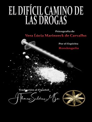 cover image of El Difícil Camino de las Drogas